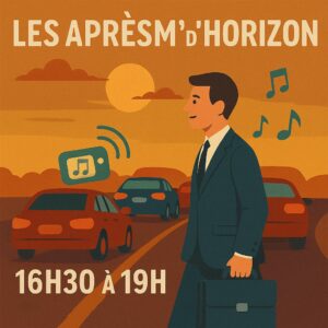 Les aprèsm’ d’Horizon Les aprèsm’ d’Horizon