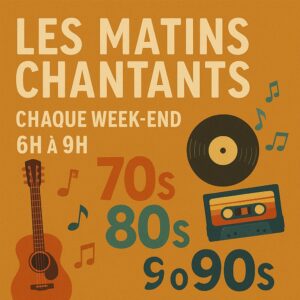 Les Matins Chantants