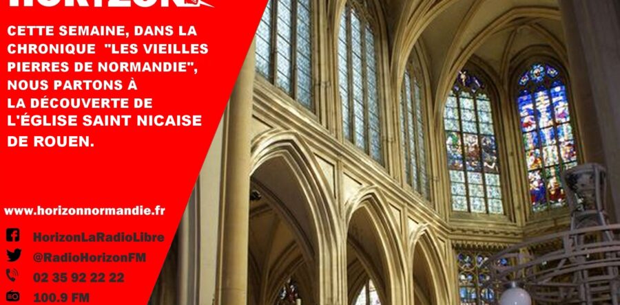 Les vieilles pierres de l’église St Nicaise de Rouen