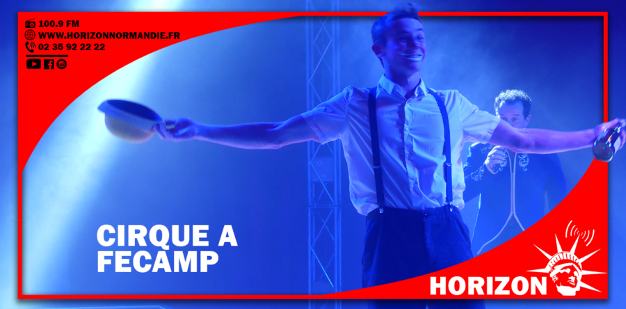 Cirque Franco Italien à Fécamp